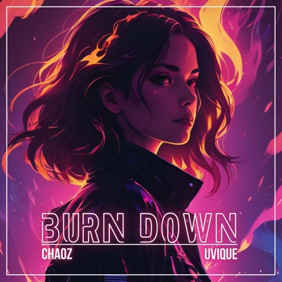 Burn Down - Single