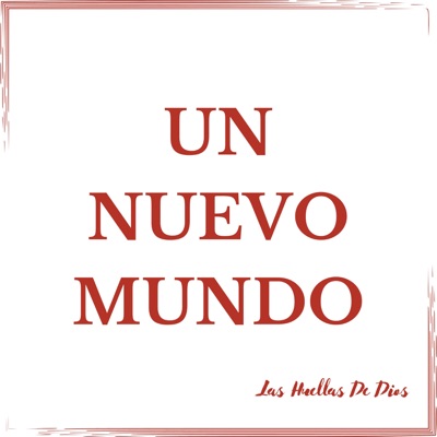 Un Nuevo Mundo (feat. Tito Alcedo) - Single