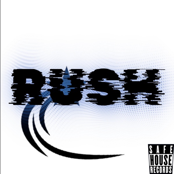RUSH