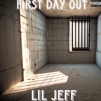 First Day Out (Out On Bond) - Single
