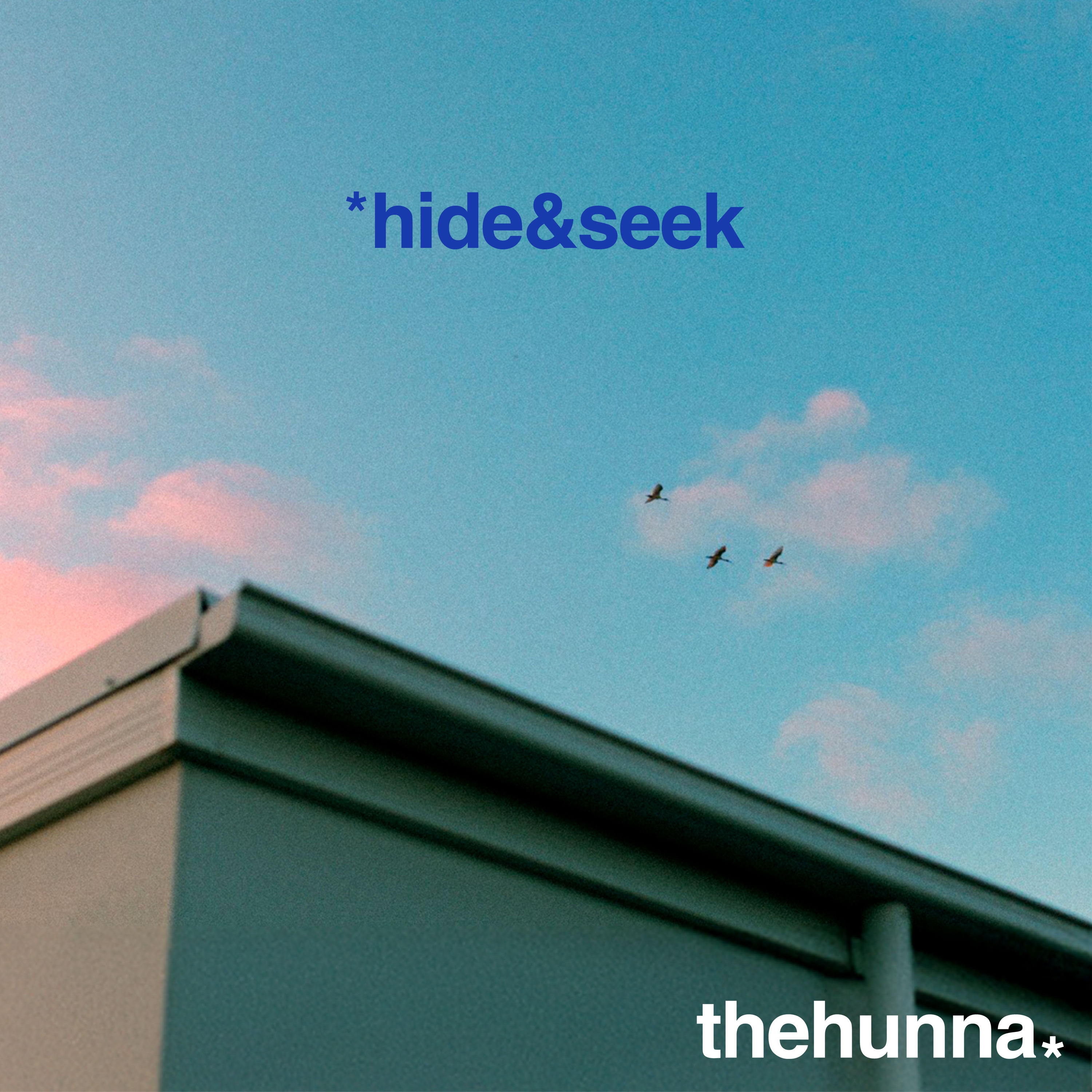 The Hunna - Hide & seek (2025)