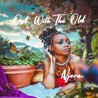 Out With The Old - EP - Njerae