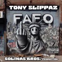 Fafo - Single - Tony Slippaz