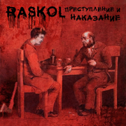 Преступление и наказание - RASKOL