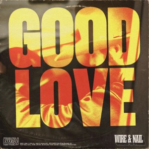 Good Love - Single