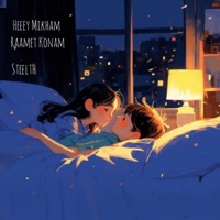 Heeey Mikham Raamet Konam - Single - Steelth