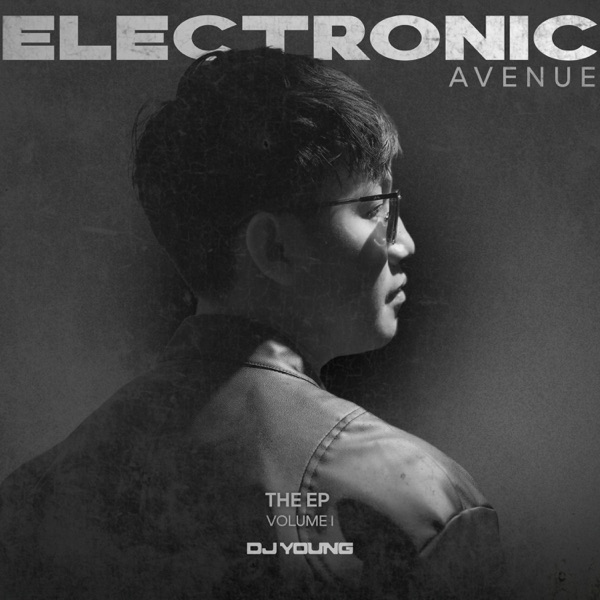 ELECTRONIC AVENUE: The EP, Vol. 1