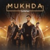 Mukhda - Single