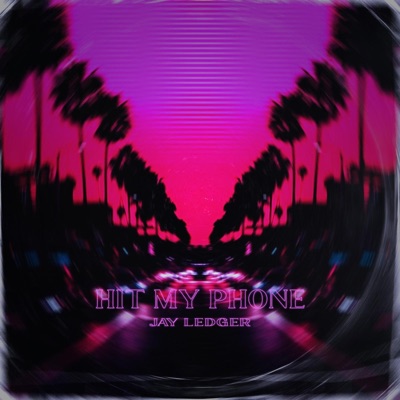 Hit my phone - Single