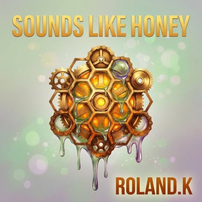 Sounds Like Honey - Single