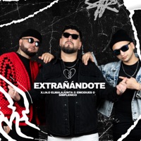 Extrañándote (feat. SimpleNico & Emcidues) - Single - X.I.N.O eLmaLaJuNTa