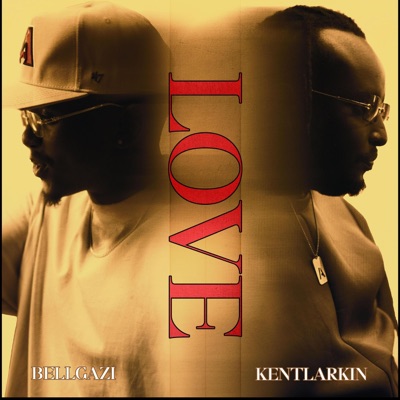 LOVE (feat. Kent Larkin) - Single