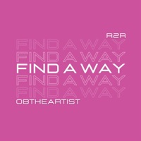 Find a Way (feat. OBtheartist) [Remix] - Single - R2R