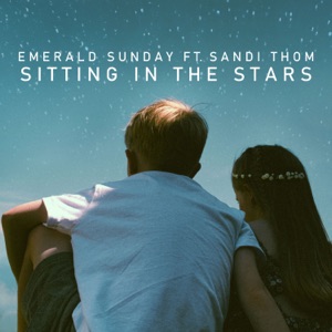 Sitting in the Stars (feat. Sandi Thom)