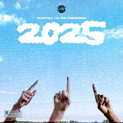 2025 (feat. Jeune VILI & KENN SHIRRO) - Single