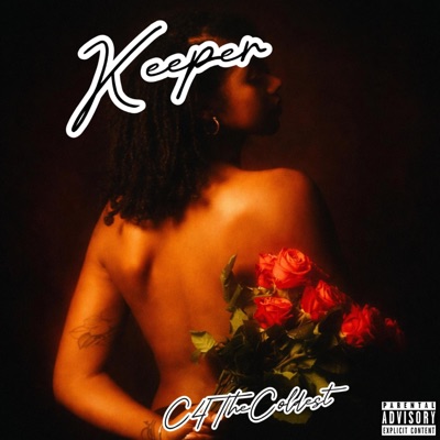 Keeper (feat. C4TheColdest) - Single