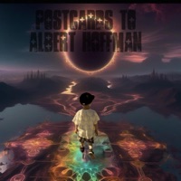 Letters To Albert Hoffman - Single - Ibe Hustles