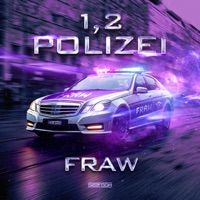 1, 2 Polizei - Single - Fraw