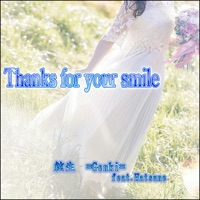 Thanks for Your Smile (feat. Hatsune) - Single - Genki