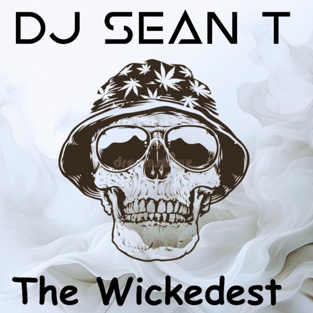 Обложка альбома «The Wickedest - Single» — Dj Sean T