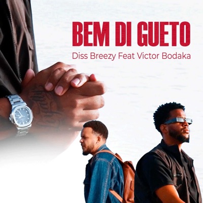 Bem Di Gueto (feat. Victor Bodaka) - Single