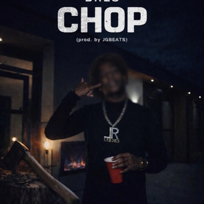 CHOP - Single