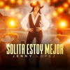 Solita Estoy Mejor - Single