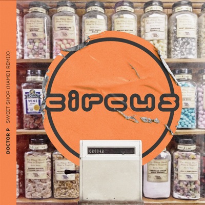 Sweet Shop (Hamdi Remix) - Single