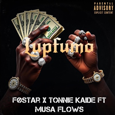 Lupfumo (feat. Føstar & Musa Flows) - Single