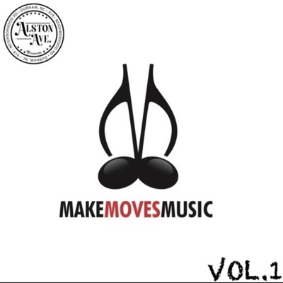 Make Moves Music, Vol. 1 - EP