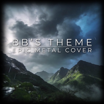 Bb's Theme (Epic Metal Cover) - Single