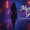 Midnight Love Grooves - Mystery Girl