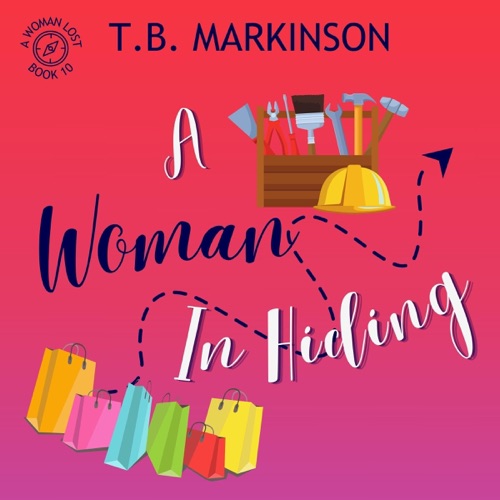 A Woman in Hiding: A Woman Lost, Book 10 (Unabridged) cover