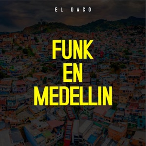 Funk En Medellín