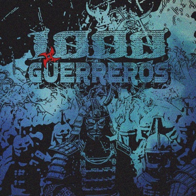 1000 Guerreros (feat. Errede Zambrano, SJ El Komanche & Jenko Alma Antigua) - Single