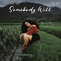 Somebody Will - Chardonnay &amp; Kawaiola Cover Art