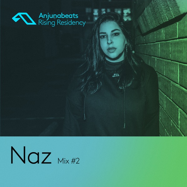 The Anjunabeats Rising Residency with Sanaz #3