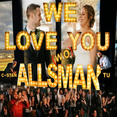 We Love You Alls(Wo)man - Single