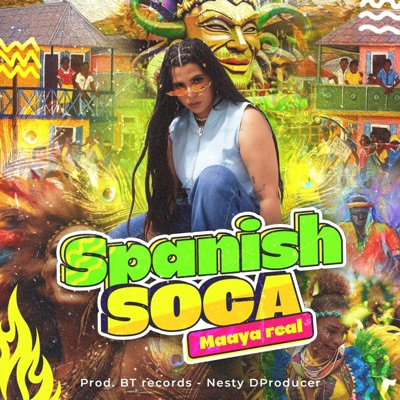 Spanish Soca (feat. BT Records) - Single