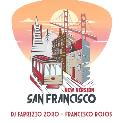 San Francisco (New Version) - Single