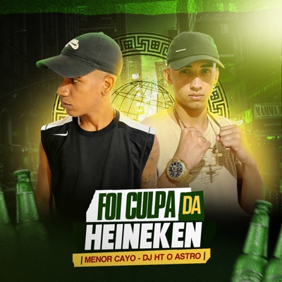 Foi Culpa da Heineken (Remasterizado) - Single