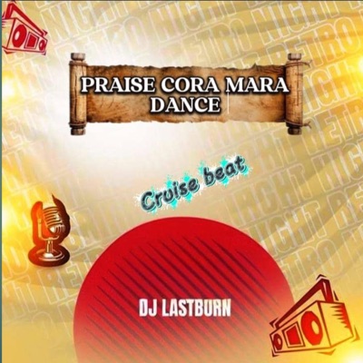 PRAISE CORA MARA DANCE - Single