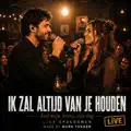 Ik Zal Altijd Van Je Houden