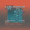 L-Side & Subsid - Is What They Say