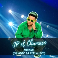 Mírame - 59 Aniv. La Perla - Single - JP el Chamaco