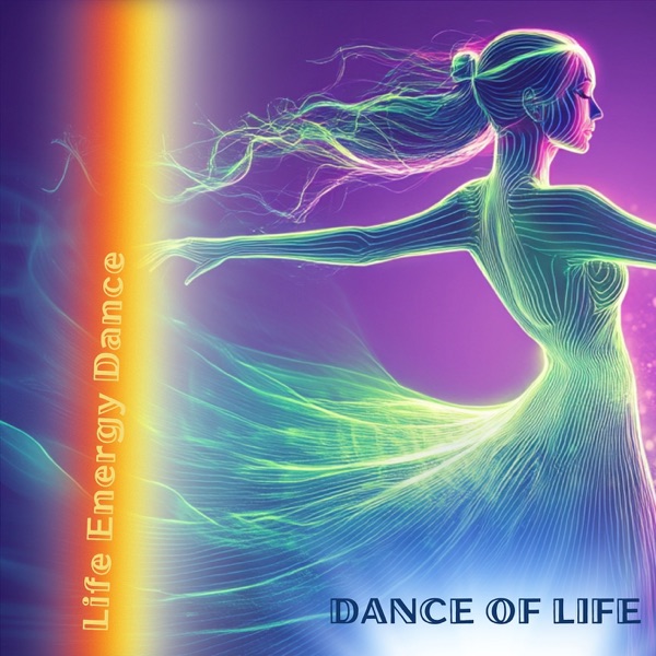 Dance of Life