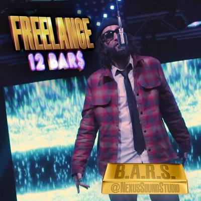 12 BAR$ (feat. Freelance) - Single