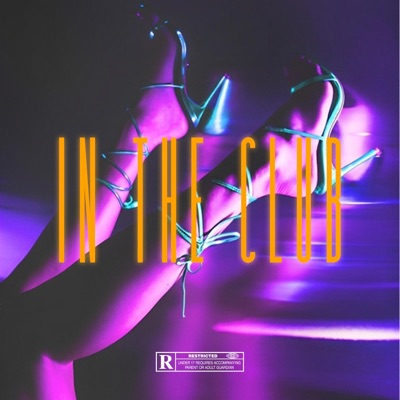 In The Club (feat. Krazie Uno & Silent) - Single