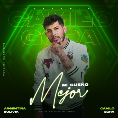 Mi Sueño Mejor (cuarteto) - Single