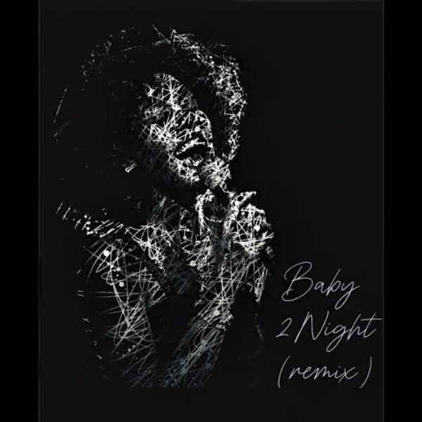Baby 2Night (feat. Nicky Da B) artwork